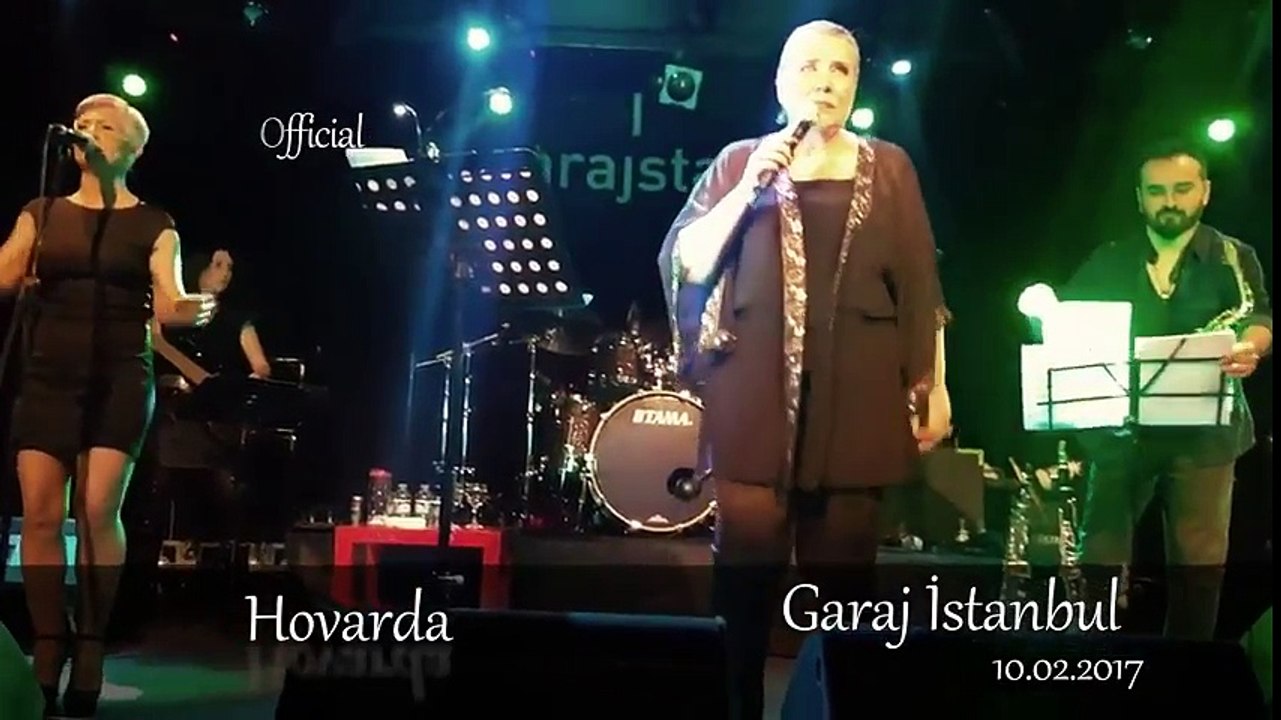 Hovarda - Işıl Yücesoy (Garaj İstanbul (10.02.2017)