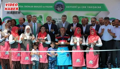 (29 Temmuz 2017) DOĞAL ÜRÜNLER BAHÇESİ VE PAZARI HİZMETE AÇILDI