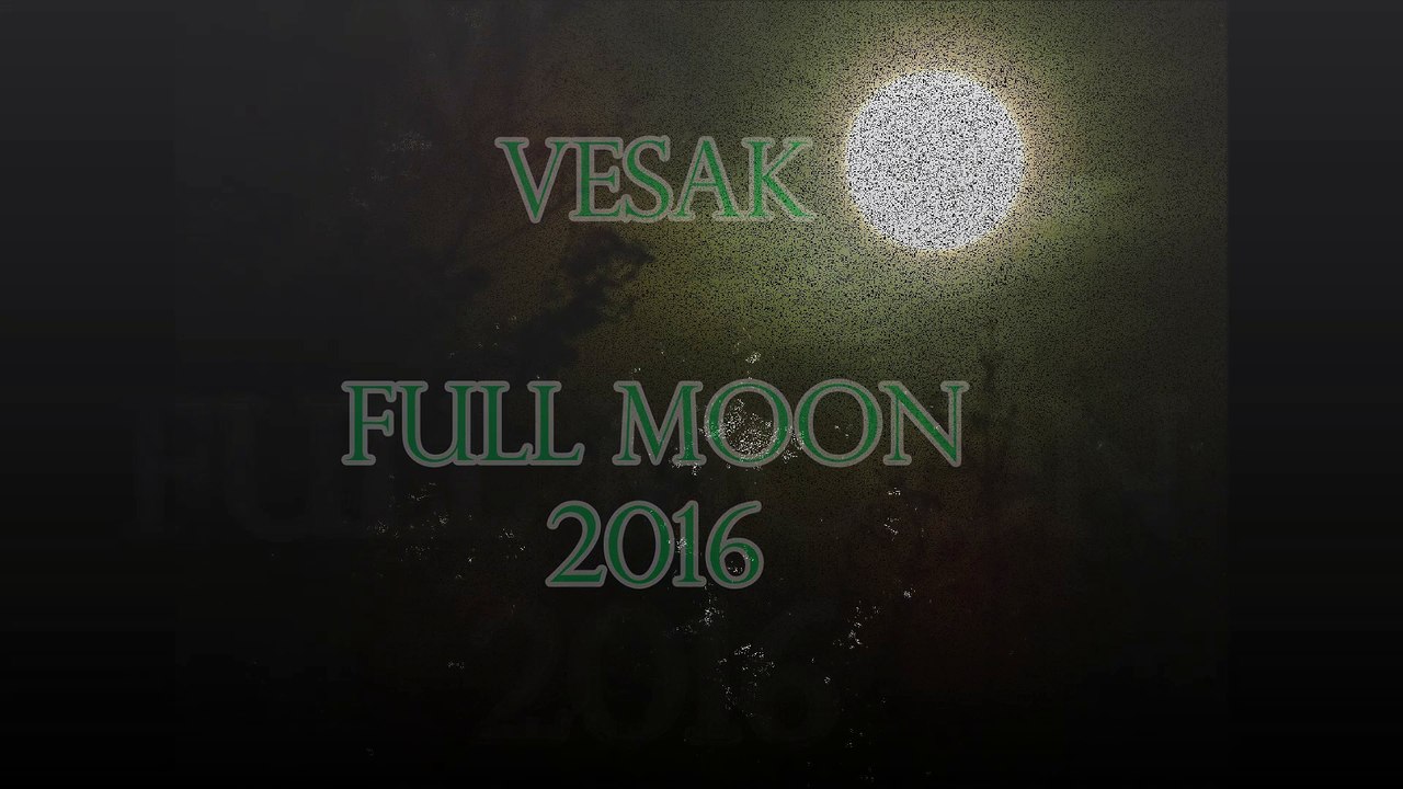 Vesak Full Moon
