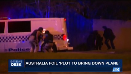 i24NEWS DESK | Australia foil 'plot to bring down plane' | Saturday, July 29th 2017