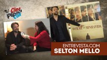 Entrevista com Selton Mello - Estreia de O Filme da Minha Vida