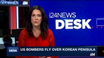 i24NEWS DESK| US bombers fly over Korean penisula | Sunday, July 30th 2017