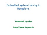 embedded systems|linux| device drivers| training bangalore( http://www.5square.in)