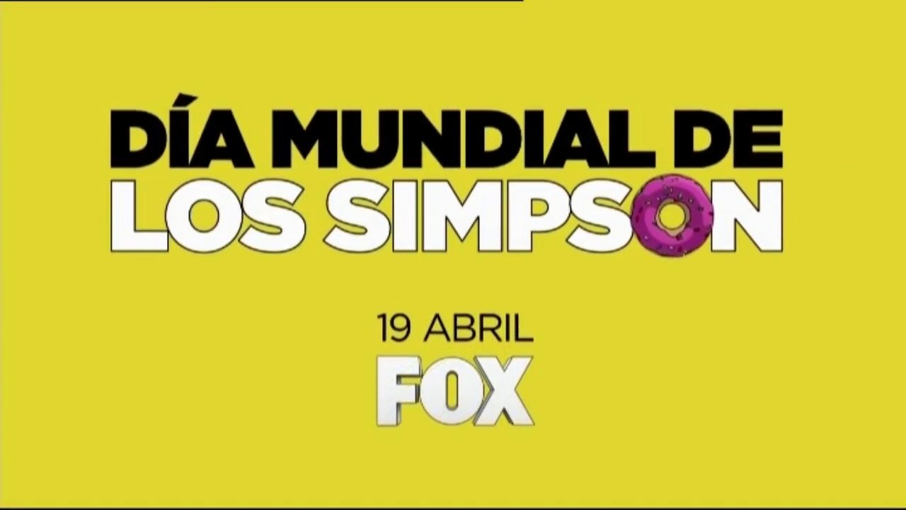 FOX [Spain] - Dia mundial de Los Simpson - Continuidad - Recopilación (19-4-2017)