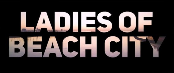 Doggy Style Records & Snoopadelic Films Presents "Ladies of Beach City" staring JLz, C Starr & Pea McGee