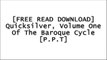 [fZtxm.[F.R.E.E] [D.O.W.N.L.O.A.D] [R.E.A.D]] Quicksilver, Volume One Of The Baroque Cycle by Neal Stephenson K.I.N.D.L.E