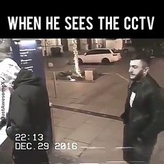 When Robber sees the CCTV