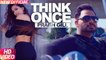 Think Once HD Video Song Prabh Gill Feat Roach Killa 2017 TeamDG MixSing New Punjabi Songs