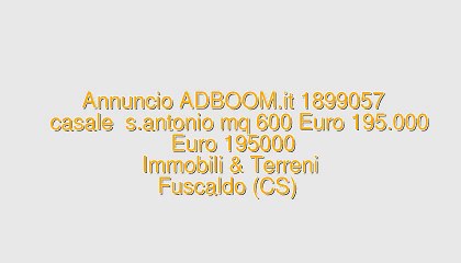 Télécharger la video: casale  s.antonio mq 600 Euro 195.000