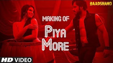 Making of Piya More Song _ Baadshaho _ Emraan Hashmi _ Sunny Leone