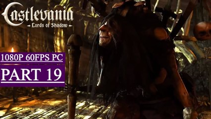 Castlevania: Lords of Shadow Gameplay Walkthrough Part 19 - Bones Forest (PC)