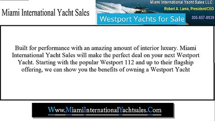 Westport Yachts For Sale