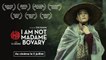 I am not madame Bovary / Bande-annonce officielle