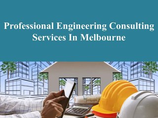 Professional Engineering Consulting Services In Melbourne