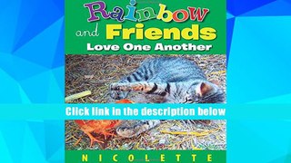 Best Ebook  RAINBOW and FRIENDS  For Trial