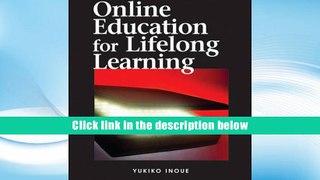 Ebook Online Online Education for Lifelong Learning  For Kindle