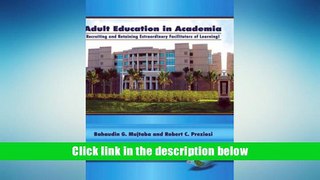 PDF [Download]  Adult Education in Academia: Recruiting and Retaining Extraordinary Facilitators