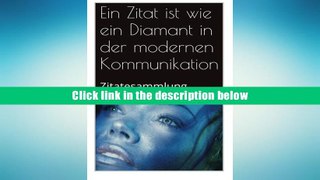 Best Ebook  Zitatesammlung: Erfolg, Business   andere seltene Zitate (German Edition)  For Online