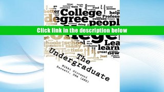 Ebook Online The Undergraduate: Acceptable   Unacceptable  For Trial