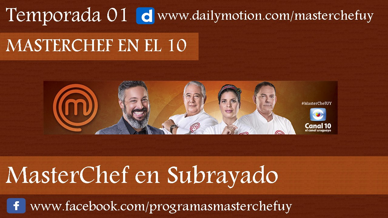 03/04/17 | MasterChef en Subrayado | MasterChefUY