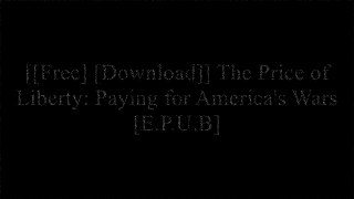 [96ubo.[FREE] [DOWNLOAD]] The Price of Liberty: Paying for America's Wars by Robert D. Hormats RAR