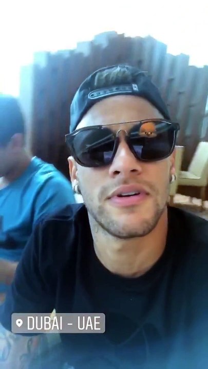 ALERTE INFO   NEYMAR SE FILME A DUBAII! 1 8 2017
