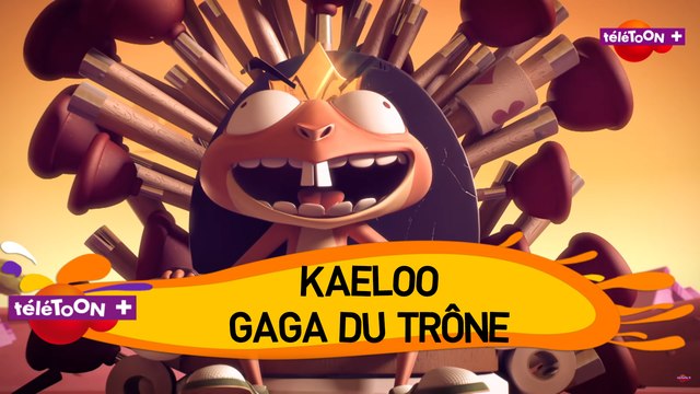 KAELOO - GAGA DU TRÔNE (Episode inédit saison 3 dessin animé TéléTOON+)
