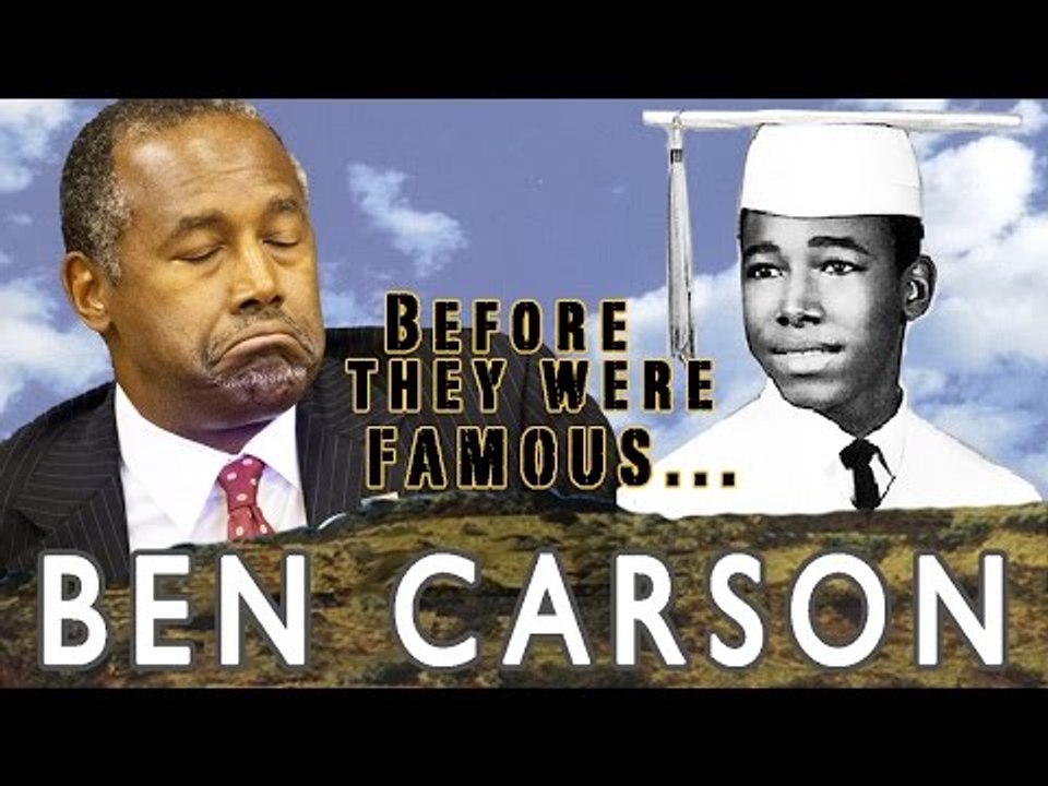 Ben Carson - Before They Were Famous