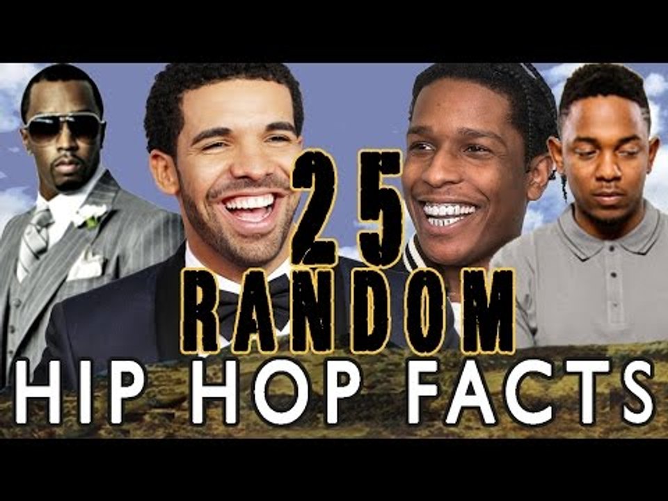 25 RANDOM HIP HOP FACTS - PART 2