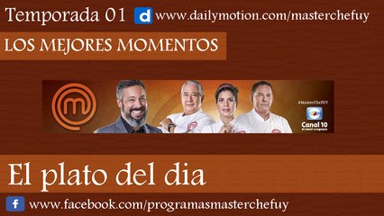 11/04/17 | El Plato del Dia | MasterChefUY