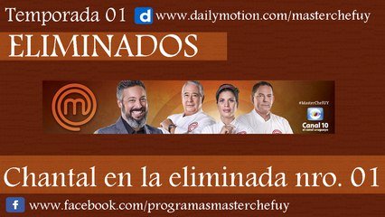 17/04/17 | Chantal es la Eliminada Nro. 01 | MasterChefUY