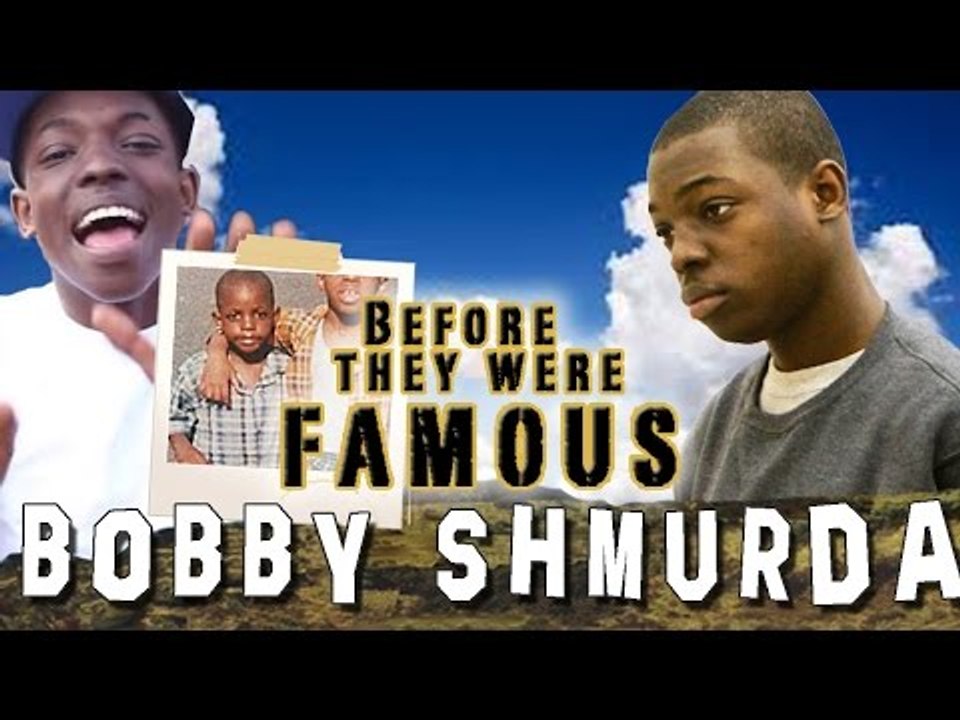 BOBBY SHMURDA - Before They Were Famous