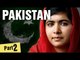 10 Surprising Facts About Pakistan - Part 2