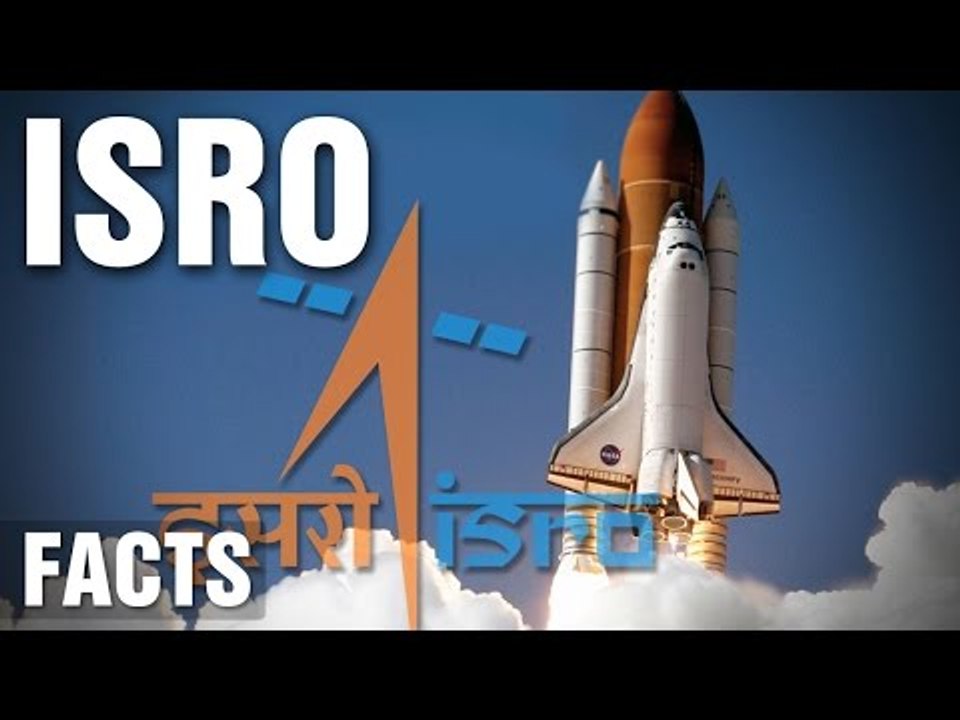 10 Astonishing Facts About The ISRO