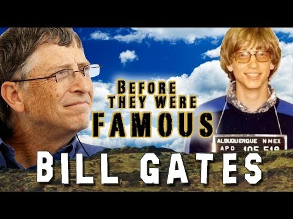 BILL GATES - Before They Were Famous