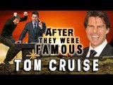 TOM CRUISE - AFTER They Were Famous - SCIENTOLOGY