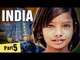 Shocking Facts About India - Part 5
