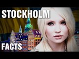 Amazing Facts About Stockholm, Sweden