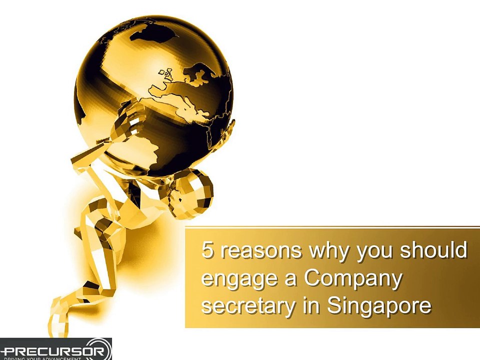 5 reasons why you should engage a Company secretary in Singapore