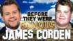 JAMES CORDEN - Before They Were Famous - Carpool Karaoke