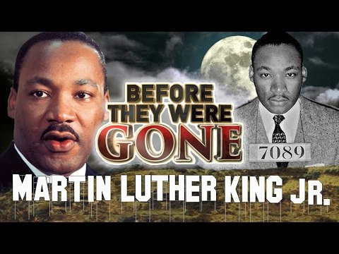 Martin Luther King jr. - Before They Were GONE - MLK I Have A Dream