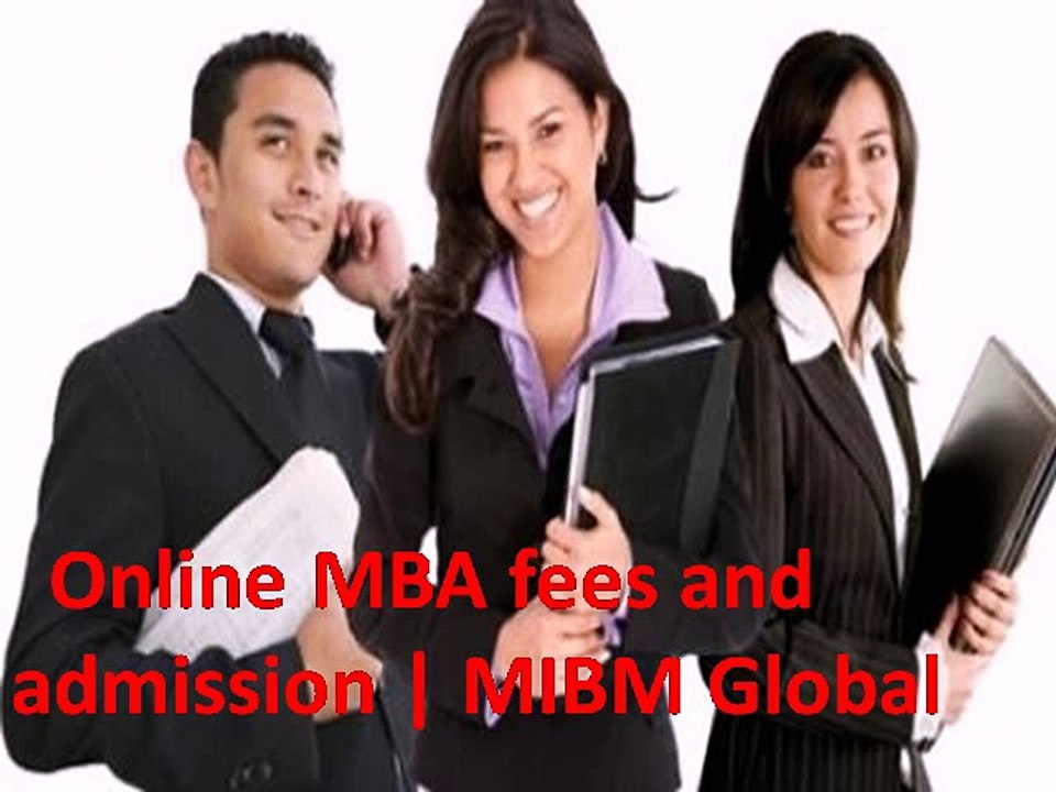 MIBM Global  Online MBA fees and admission