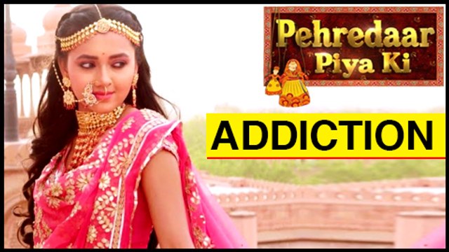 Pehredaar Piya Ki's Tejasswi Prakash Is ADDICTED To This, Find Out! | पहरेदार पिया की