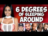 BLAC CHYNA - 6 DEGREES OF SLEEPING AROUND