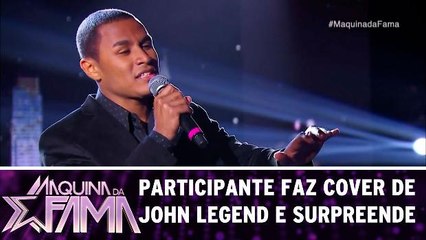 Participante faz cover de John Legend e surpreende