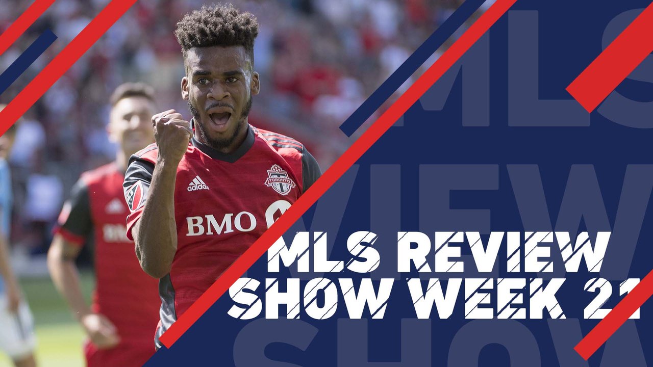 Toronto extend East lead, 'Caps shock Dallas | MLS Review Show (Week 21)