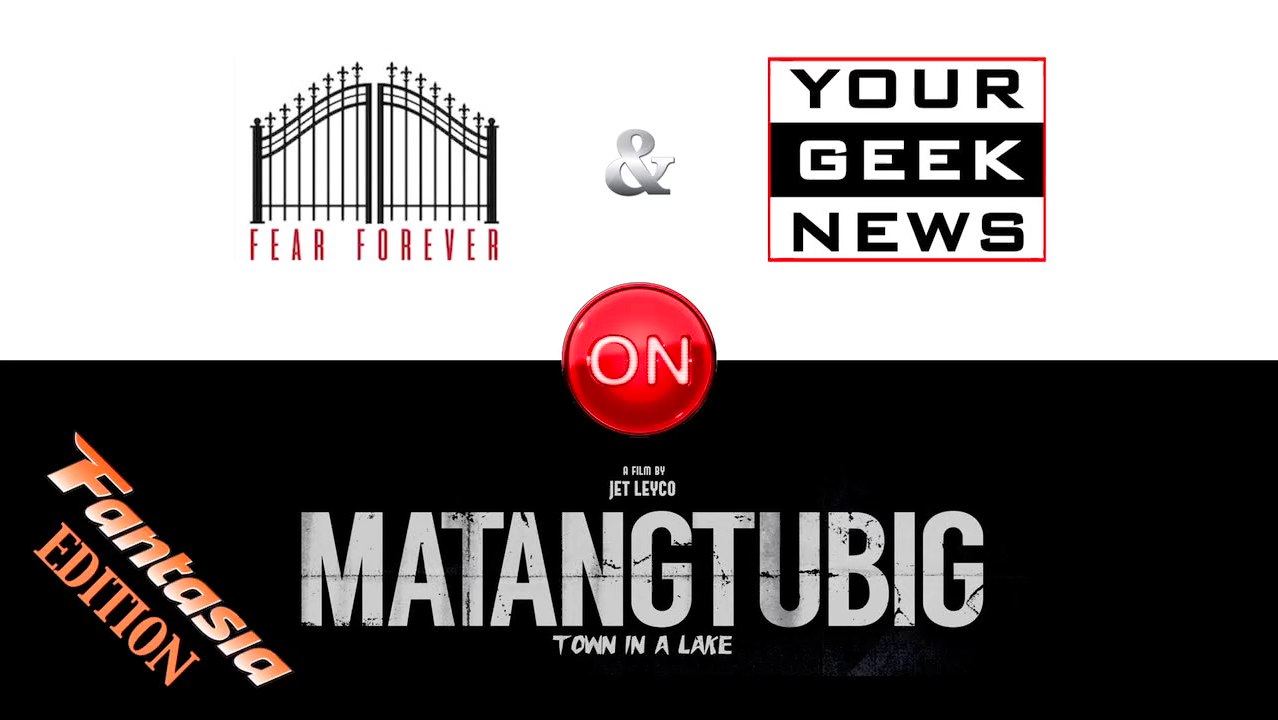 "Matangtubig" Review | YGN & FF Fantasia Edition
