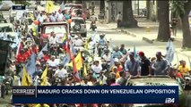 DEBRIEF | Maduro cracks down on Venezuelan opposition | Tuesday, August 1st 2017