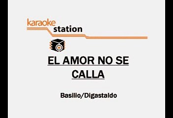 El Amor No Se Calla - Tatiana (Karaoke)