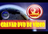Gravar DVD de Vídeo no Nero 12